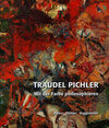 Buchcover Traudel Pichler – Mit der Farbe philosophieren