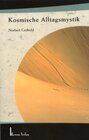 Buchcover Kosmische Alltagsmystik
