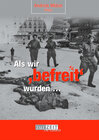 Buchcover Als wir "befreit" wurden