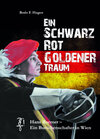 Buchcover Ein Schwarz Rot Goldener Traum