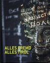 Buchcover Alles fremd - alles Tirol