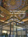 Buchcover Das Salzburg Museum in der Neuen Residenz
