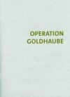 Buchcover Operation Goldhaube