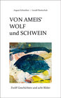 Buchcover Von Ameis' Wolf und Schwein