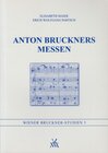 Buchcover Anton Bruckners Messen
