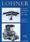Buchcover Lohner, zu Land, zu Wasser und in der Luft