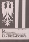 Buchcover Mitteilungen des oberösterreichischen Landesarchivs / Mitteilungen des oberösterreichischen Landesarchivs