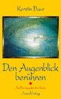 Buchcover Den Augenblick berühren