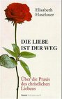 Buchcover Die Liebe ist der Weg