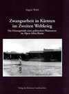 Buchcover Zwangsarbeit in Kärnten im Zweiten Weltkrieg