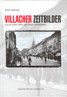 Buchcover Villacher Zeitbilder aus der ersten Hälfte des vorigen Jahrhunderts