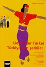 Buchcover Lieder der Türkei /Türkiye' den sarkilar