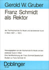 Buchcover Studien zu Franz Schmidt / Franz Schmidt als Rektor