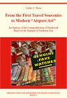 Buchcover From the First Travel Souvenirs to Modern "Airport Art"