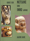 Buchcover Kunst der NETSUKE und INRO Japans
