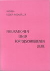 Buchcover Figurationen einer fortgeschriebenen Liebe