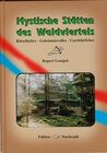 Buchcover Mystische Stätten des Waldviertels
