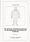 Buchcover Die Ayurveda - Fußreflexzonenmassage für die Regulierung von Gewicht und Verdauung