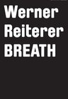 Buchcover Werner Reiterer. BREATH