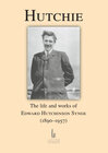 Buchcover Hutchie: the life and works of Edward Hutchinson Synge (1890-1957)
