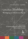 Buchcover Unfassbare Strahlung - Werdegang zur Modernen Physik