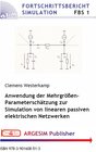 Buchcover Anwendung der Mehrgrößen-Parameterschätzung zur Simulation von linearen passiven elektrischen Netzwerken