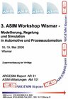 3. ASIM Workshop Wismar - Modellierung, Regelung und Simulation in Automotive und Prozessautomation width=