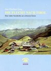 Buchcover Die Flucht nacht Tirol