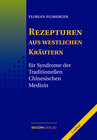 Buchcover Rezepturen aus westlichen Kräutern für Syndrome der Traditionellen Chinesischen Medizin