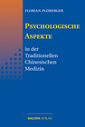 Buchcover Psychologische Aspekte in der Traditionellen Chinesischen Medizin