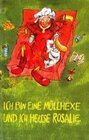 Buchcover Ich bin eine Müllhexe und ich heisse Rosalie