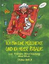 Buchcover Ich bin eine Müllhexe und ich heisse Rosalie (TING Ausgabe)