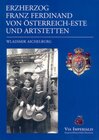 Buchcover Erzherzog Franz Ferdinand von Österreich und Artstetten