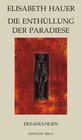 Buchcover Die Enthüllung der Paradiese