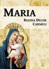 Buchcover Maria Regina Decor Carmeli