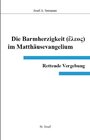 Buchcover Die Barmherzigkeit (Eleos) im Matthäusevangelium