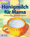 Buchcover Honigmilch für Mama