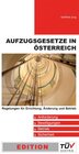 Buchcover Aufzugsgesetze in Österreich