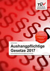 Buchcover Aushangpflichtige Gesetze 2017