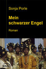 Buchcover Schwarzer Engel, schau auf mich!