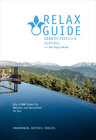 Buchcover RELAX Guide 2020 Österreich & NEU: Südtirol, kritisch getestet: alle Wellness- und Gesundheitshotels.