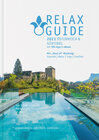 Buchcover RELAX Guide 2021 Österreich & Südtirol, kritisch getestet: alle Wellness- und Gesundheitshotels.