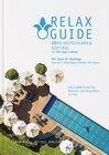 Buchcover RELAX Guide 2021 Deutschland & Südtirol, kritisch getestet: alle Wellness- und Gesundheitshotels.