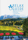 Buchcover RELAX Guide 2022 Deutschland & Südtirol, kritisch getestet: alle Wellness- und Gesundheitshotels.