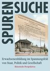 Buchcover Erwachsenenbildung im Spannungsfeld von Staat, Politik und Gesellschaft