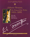 Buchcover Johann Strauss, the King of the Waltz 1825-1899