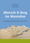 Buchcover Mensch & Berg im Montafon. Eine faszinierende Welt zwischen Lust und Last