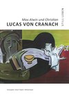 Buchcover „Still-Leben“ Max Alwin und Christian Lucas von Cranach
