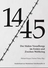 Buchcover 14-45. Der Süden Vorarlbergs im Zeitalter der Extreme 1914-1945