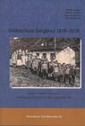 Buchcover Volksschule Galgenul 1818 – 2018: Daten - Fakten - Episoden. Beiträge zur Montafoner Bildungsgeschichte.